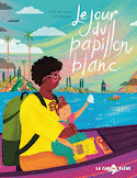 Jour du papillon blanc (Le)